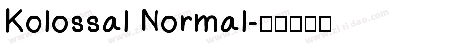 Kolossal Normal字体转换